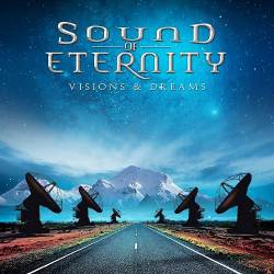 Sound Of Eternity : Visions & Dreams